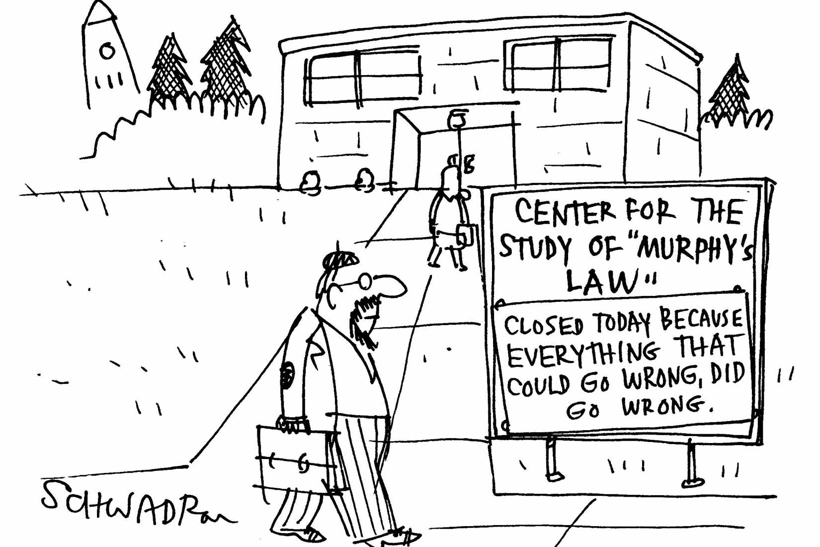 Cartoon of a man in front of a sign reading "Murphy's Law"